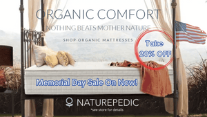 Memorial Day Mattress Sale Naturepedic Take 20% off